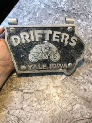 Vintage Rare Motorcycle Club Plate The Drifters Yale Iowa Plate Topper Car Club