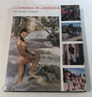 Vintage Bunny Yeager Camera In Jamaica Book 1st Edition 1967