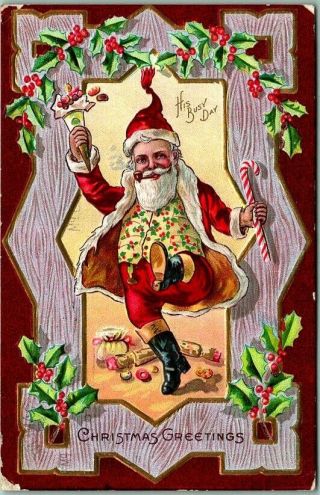 Vintage Christmas Embossed Postcard Dancing Santa Claus " His Busy Day " 1910