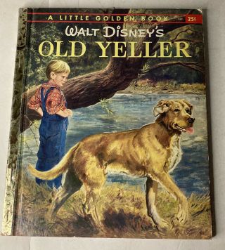 Vintage Little Golden Books - Walt Disney’s Old Yeller - 1957 Second Print