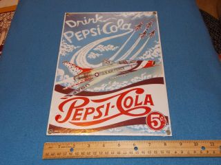Vintage Drink Pepsi - Cola 5c Usaf Air Force Jet Porcelain Metal Sign Nostalgia